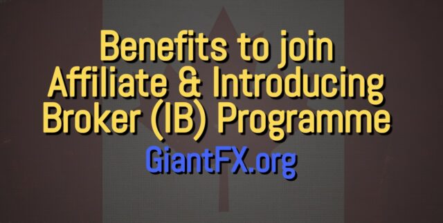 Benefits to join Affiliate & Introducing Broker (IB) Programme