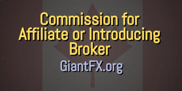 Commission for Affiliate or Introducing Broker